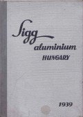  - Sigg R.T. Aluminiumárugyár 4. számú árjegyzék
