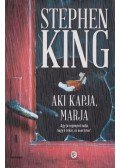 Stephen King - Aki kapja, marja