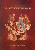Adonyi Sztancs János - Arisztokraták ma II.
