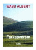 Wass Albert - Farkasverem