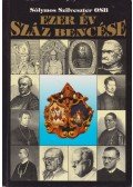 Sólymos Szilveszter - Ezer év száz bencése