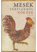 Boldizsár Ildikó - Mesék férfiakról nőknek