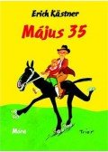Erich Kästner - Május 35