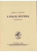 Selma Lagerlöf - A halál kocsisa