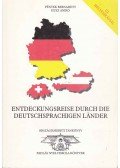 Husz Anikó,Péntek Bernadett - Entdeckungsreise durch die deutschsprachigen Länder