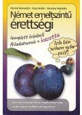 Husz Anikó,Péntek Bernadett,Gárvány Hajnalka - Német emeltszintű érettségi