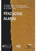 dr. Madár Péter,dr. Schepp Zoltán,dr. Szebellédi István,fj. dr. Zeller Gyula,Dr. Szabó Zoltán - Pénzügyek alapjai
