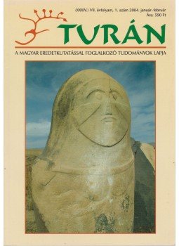 Esztergály Előd (fel. szerk.) - Turán VII. évf. 1. szám 2004. január-február,  2004 antikvár könyv