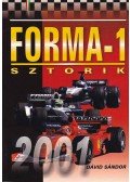 Dávid Sándor - Forma-1 sztorik 2001