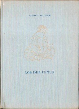 Maurer, Georg - Lob der Venus Maurer, Georg - Lob der Venus, 0 antikvár könyv