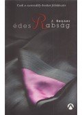 Kenner, Julie - Édes rabság