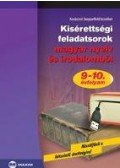Kovácsné Szeppelfeld Erzsébet - MX-321 KISÉRETTSÉGI FELADATSOROK MAGYAR NYELV ÉS IRODALOMBÓL - 9-10. ÉVFOLY