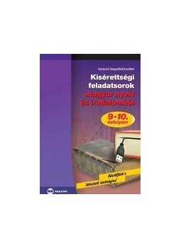 Kovácsné Szeppelfeld Erzsébet - MX-321 KISÉRETTSÉGI FELADATSOROK MAGYAR NYELV ÉS IRODALOMBÓL - 9-10. ÉVFOLY, null 2010 antikvár könyv