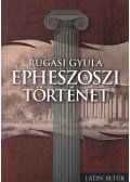 Rugási Gyula - Epheszoszi történet