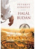 Péterfy Gergely - Halál Budán