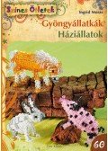 Ingrid Moras - Gyöngyállatkák. Háziállatok