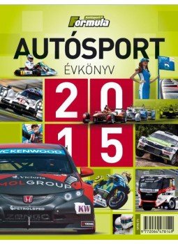 Bethlen Tamás - Autósport évkönyv 2015 Bethlen Tamás - Autósport évkönyv 2015, null 2015 antikvár könyv