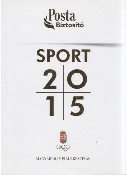 Ághassi Attila, Amler Zoltan , Bálint Mátyás - Sport 2015 Ághassi Attila, Amler Zoltan , Bálint Mátyás - Sport 2015, Budapest 2015 antikvár könyv