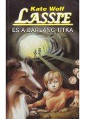 Wolf, Kate - Lassie és a barlang titka