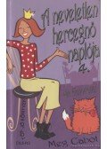 Meg Cabot - A neveletlen hercegnő naplója 4.