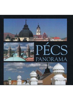 Kalmár Lajos - Pécs Panorama Kalmár Lajos - Pécs Panorama, Pécs 2008 antikvár könyv