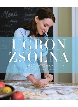 Ugron Zsolna - Hét évszak Ugron Zsolna - Hét évszak, Budapest 2013 antikvár könyv