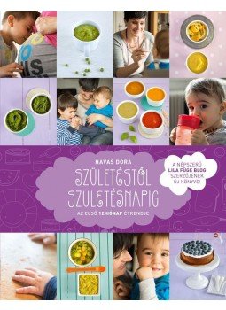 Havas Dóra - Születéstől születésnapig Havas Dóra - Születéstől születésnapig, 2013 antikvár könyv