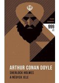 Sir Arthur Conan Doyle - Sherlock Holmes  - A négyek jele