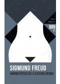 Sigmund Freud - Három értekezés a szexualitásról