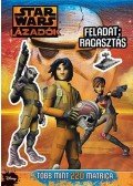 nincs szerző - Star Wars - Lázadók matricás foglalkoztató 1