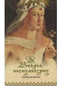 Jeanne Kalogridis - A Borgia menyasszony