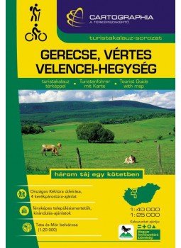 Cartographia - GERECSE, VÉRTES, VELENCEI-HEGYSÉG - TURISTAKALAUZ SPIRÁLOS, null 2014 antikvár könyv