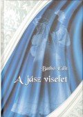 Bathó Edit - A jász viselet