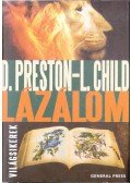 Douglas Preston, Lincoln Child - Lázálom