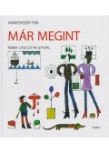 Janikovszky Éva - Már megint