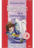 Francesca Simon - Rosszcsont Peti és a kísértetház