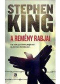 Stephen King - A remény rabjai