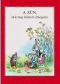 Mihail Pljackovszkij - A sün, akit meg lehetett simogatni