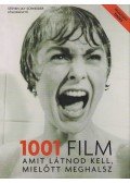 Steven Jay Schneider - 1001 film amit látnod kell, mielőtt meghalsz