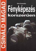 Koshofer, Gert - Fényképezés korszerűen