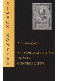 Adorjáni Zoltán - Alexandriai Philón: De vita contemplativa