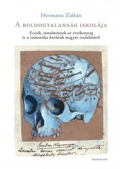 Hermann Zoltán - A boldogtalanság iskolája Hermann Zoltán - A boldogtalanság iskolája, null 2015 antikvár könyv