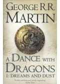 George R. R. Martin - A DANCE WITH DRAGONS 1: DREAMS AND DUST