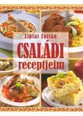 LIPTAI ZOLTÁN  - Családi receptjeim