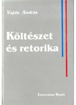 Vajda András - Költészet és retorika Vajda András - Költészet és retorika, 1998 antikvár könyv
