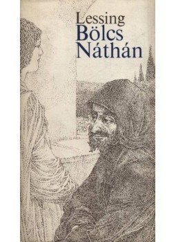 Lessing, Gotthold Ephraim - Bölcs Náthán Lessing, Gotthold Ephraim - Bölcs Náthán, Budapest 1979 antikvár könyv