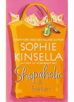 Sophie Kinsella - Shopaholic & Sister Sophie Kinsella - Shopaholic & Sister, 2004 antikvár könyv