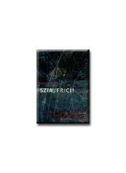 Szécsi Magda - Szia, Frici! Szécsi Magda - Szia, Frici!, null 2001 antikvár könyv