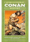 Thomas, Roy,Chaykin, Howard,Buscema, John - The Chronicles of Conan: When Giants Walk the Earth and Other Stories