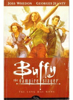 Whedon, Joss, Jeanty, Georges - Buffy the Vampire Slayer: Volume One: The Long Way Home Whedon, Joss, Jeanty, Georges - Buffy the Vampire Slayer: Volume One: The Long Way Home, 2007 antikvár könyv